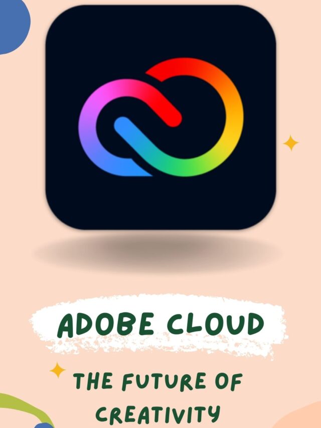 Adobe Cloud: The Future of Creativity