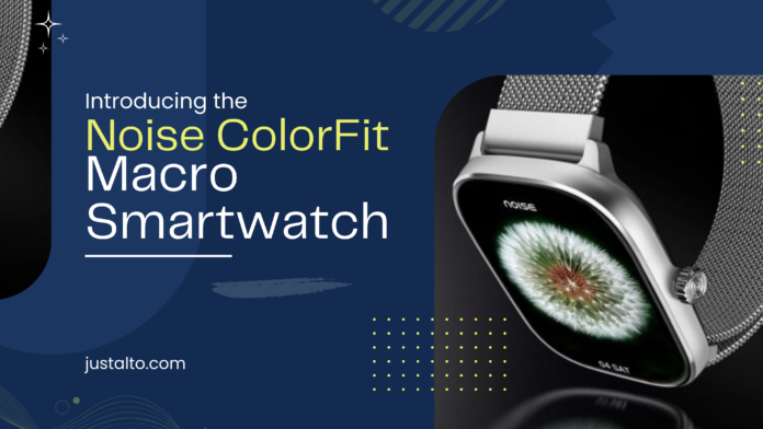 Noise ColorFit Macro smartwatch review, Best budget smartwatch 2024, Noise ColorFit Macro, Noise ColorFit Macro smartwatch, Noise ColorFit Macro features and functionality, Noise ColorFit Macro user experience and reviews, How to customize Noise ColorFit Macro watch faces, Where to buy Noise ColorFit Macro at the best price, Noise ColorFit Macro warranty and customer support, Noise India smartwatch new launch, Upcoming Noise smartwatches 2024, Latest Noise smartwatch features, Noise ColorFit Macro watch, Noise ColorFit Macro features, Noise ColorFit Macro how is it, Noise ColorFit Macro review, Noise ColorFit Macro 2024, Noise ColorFit Macro specifications, Noise ColorFit Macro worth, Noise ColorFit Macro good or bad, Noise ColorFit Macro performance, Noise ColorFit Macro battery life, Noise ColorFit Macro future, Noise ColorFit Macrobenefits,